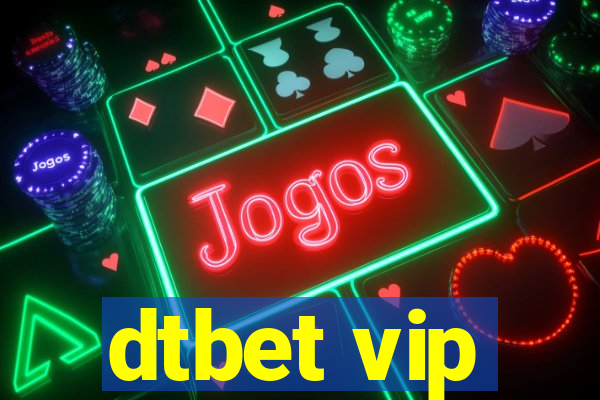 dtbet vip